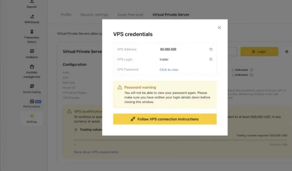 Log in to use Exness VPS serviceExness VPSサービスを利用するにはログインしてください